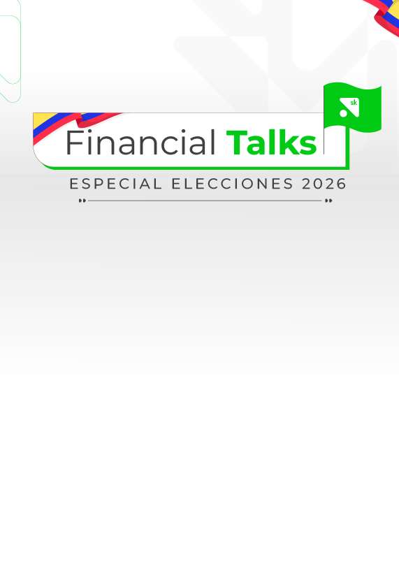 FINANCIAL TALKS: ESPECIAL ELECCIONES 2026